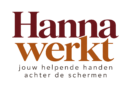Hanna werkt, jouw helpende handen achter de schermen